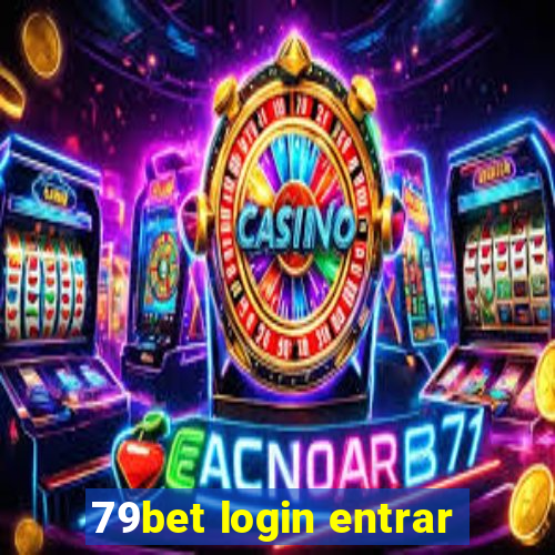 79bet login entrar